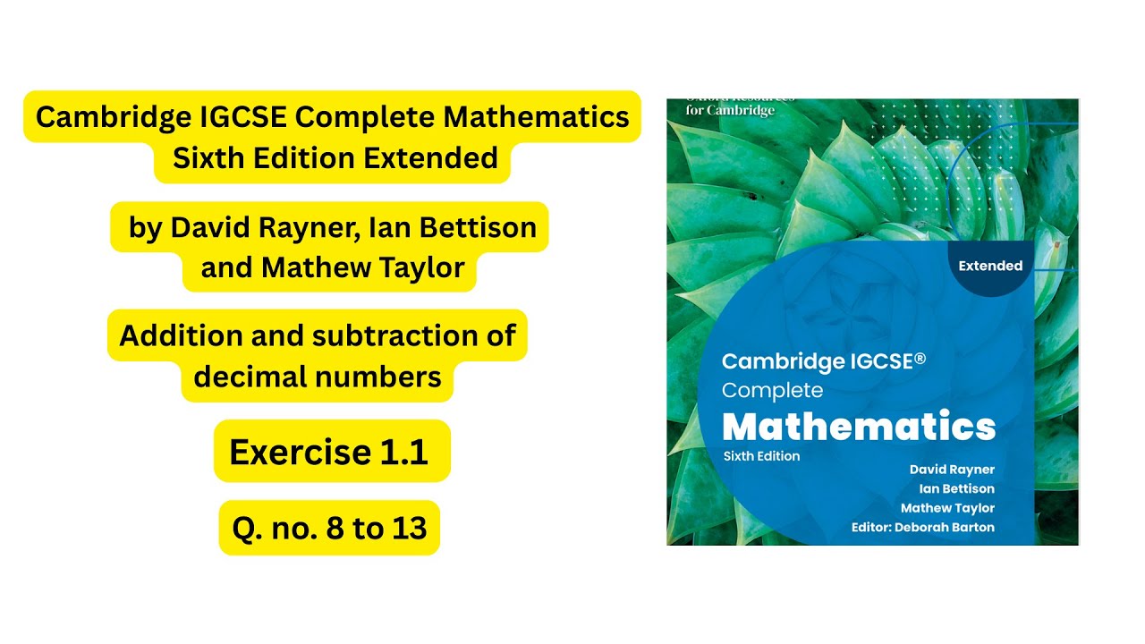 Cambridge IGCSE Complete Mathematics Sixth Edition Extended Exercise 1.1, Q. no.3 to 7 #viral