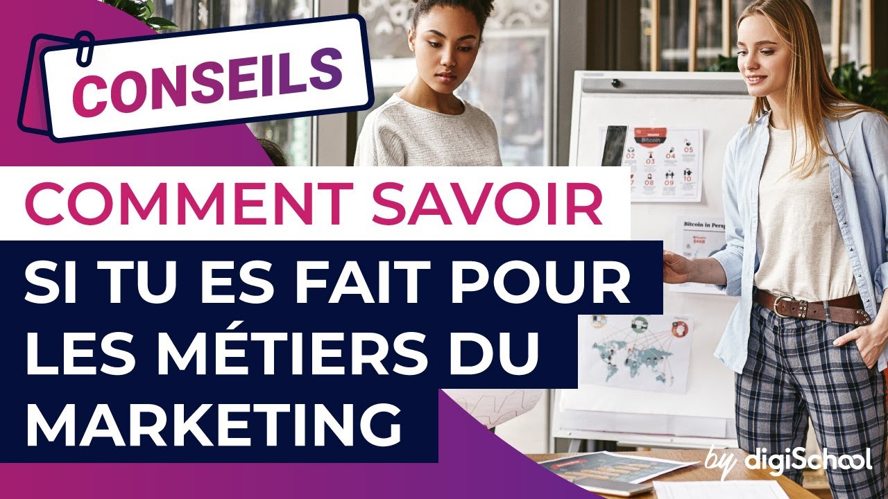 Comment savoir si tu es fait pour les métiers du marketing ?