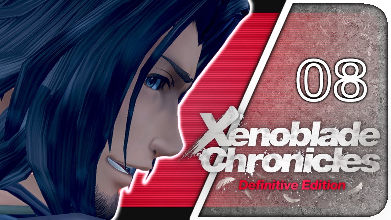 Die Rückkehr des Monado 🎮️ Xenoblade Chronicles Definitive Edition #08