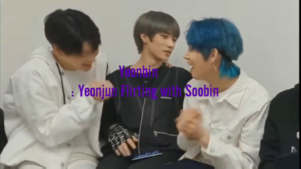 Yeonbin : Yeonjun flirting with Soobin 😏