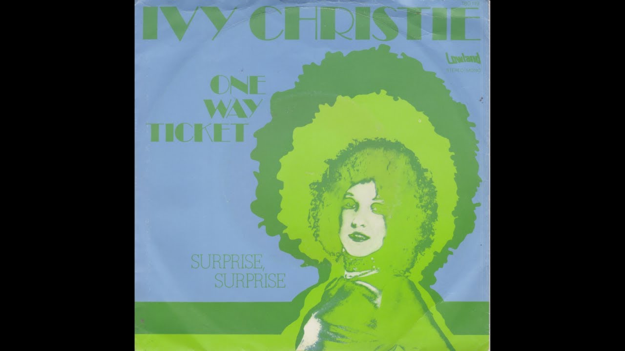 Ivy Christie - One way ticket (Nederbeat / pop) | (Rotterdam) 1971