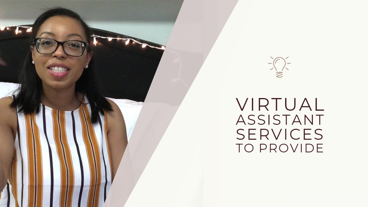 VIRTUAL ASSISTANT SERVICES TO PROVIDE IN 2019