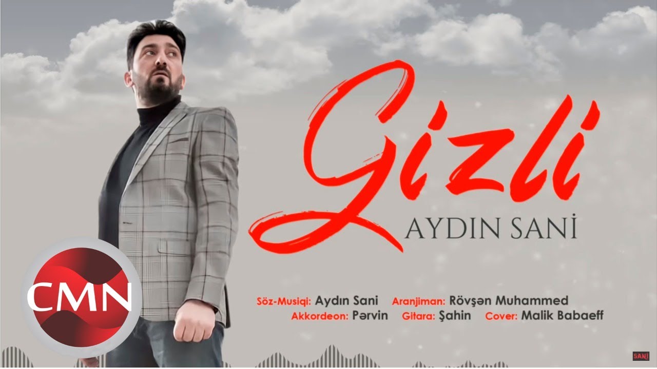 Aydın Sani - Gizli | Azeri Music [OFFICIAL]
