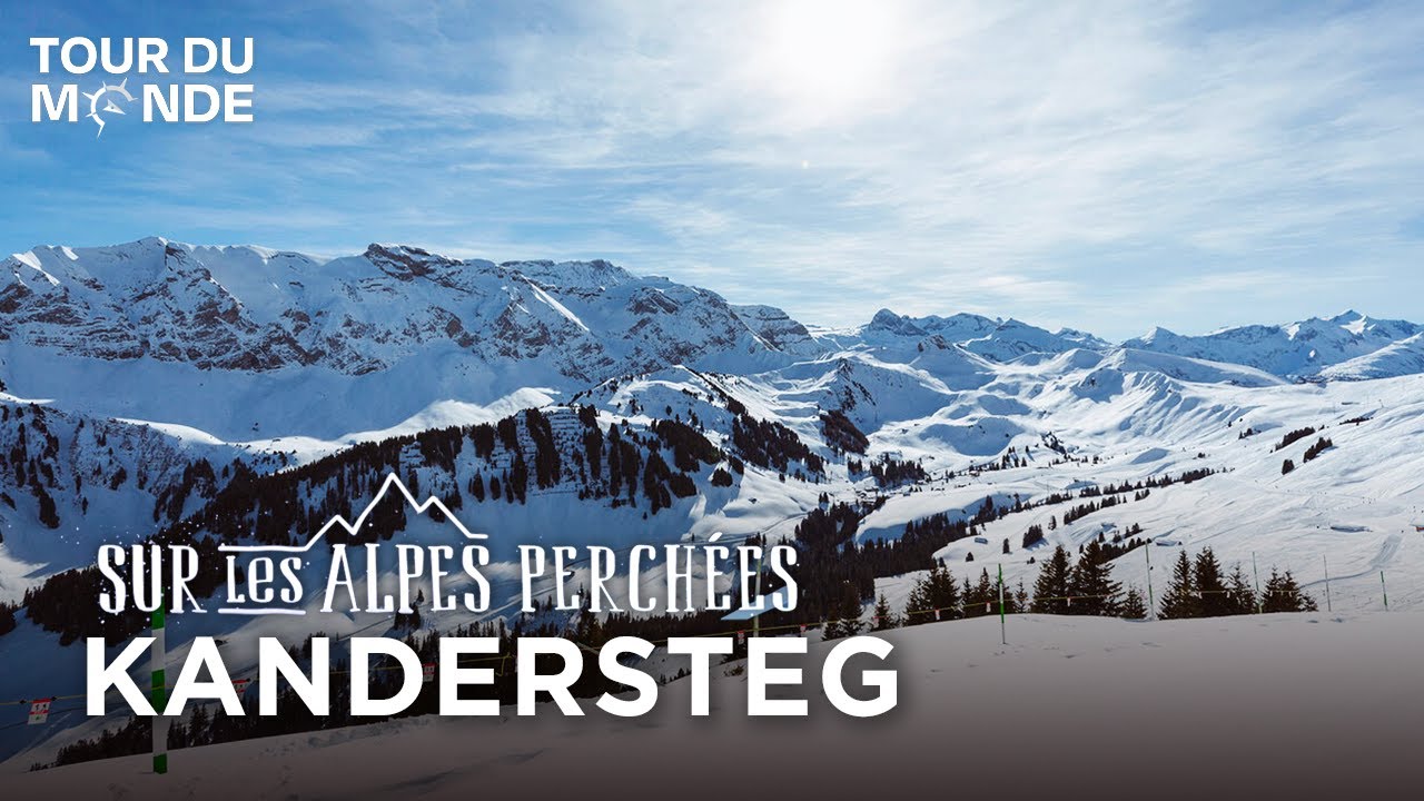 Station Kandersteg : Les Alpes à l’heure de la Belle Époque !⎮Sur les Alpes perchées⎮S1⎮Ep 3 - BT
