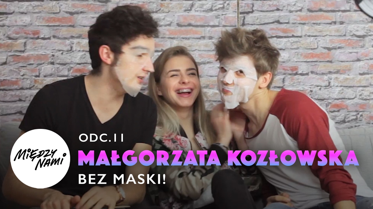 MAŁGORZATA KOZŁOWSKA BEZ MASKI! | Między Nami