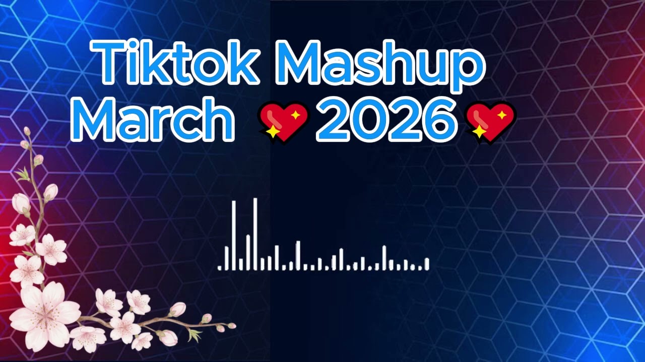 Tiktok Mashup February 💖2026💖 (Not Clean)
