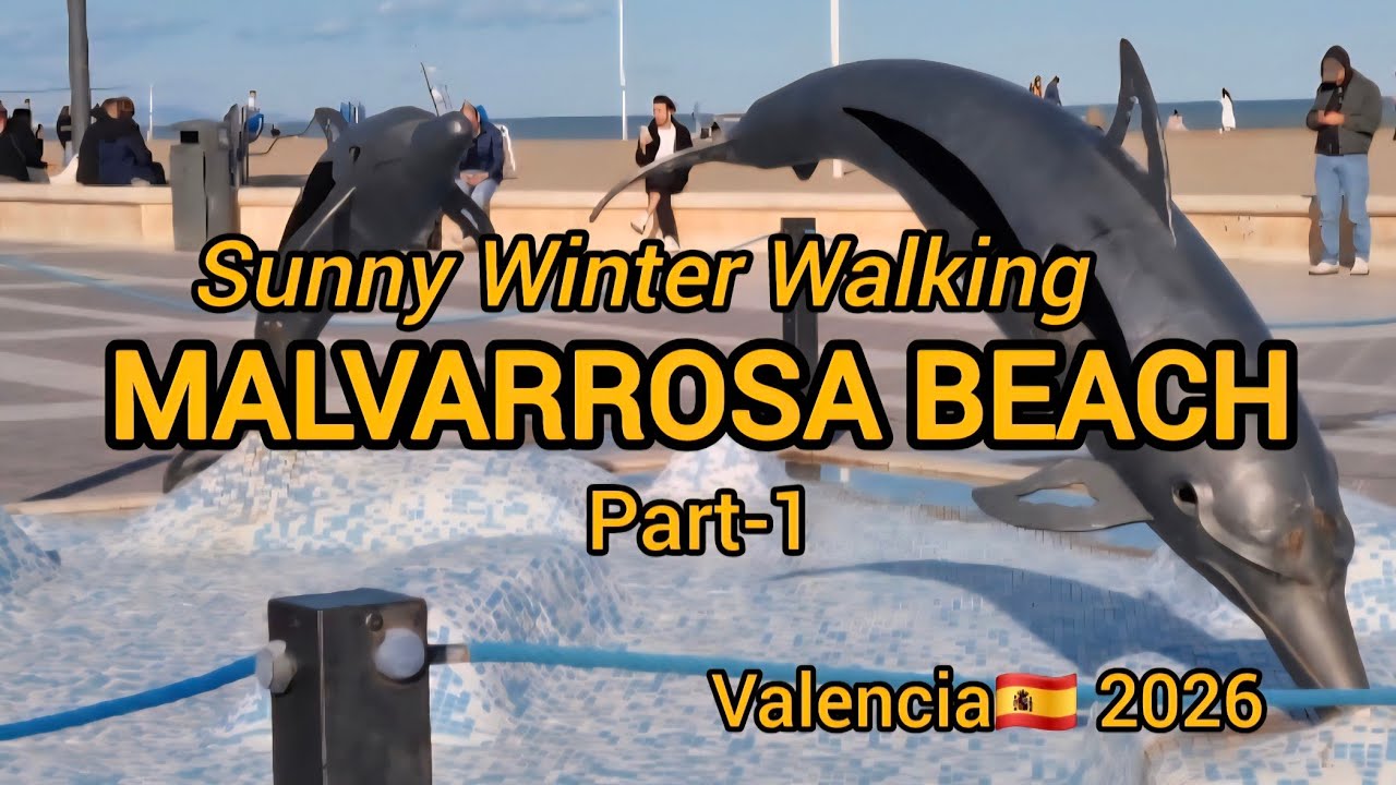 Part-1: Sunny Winter Walking Tour Around Malvarrosa Beach, Valencia, Spain/ 2026