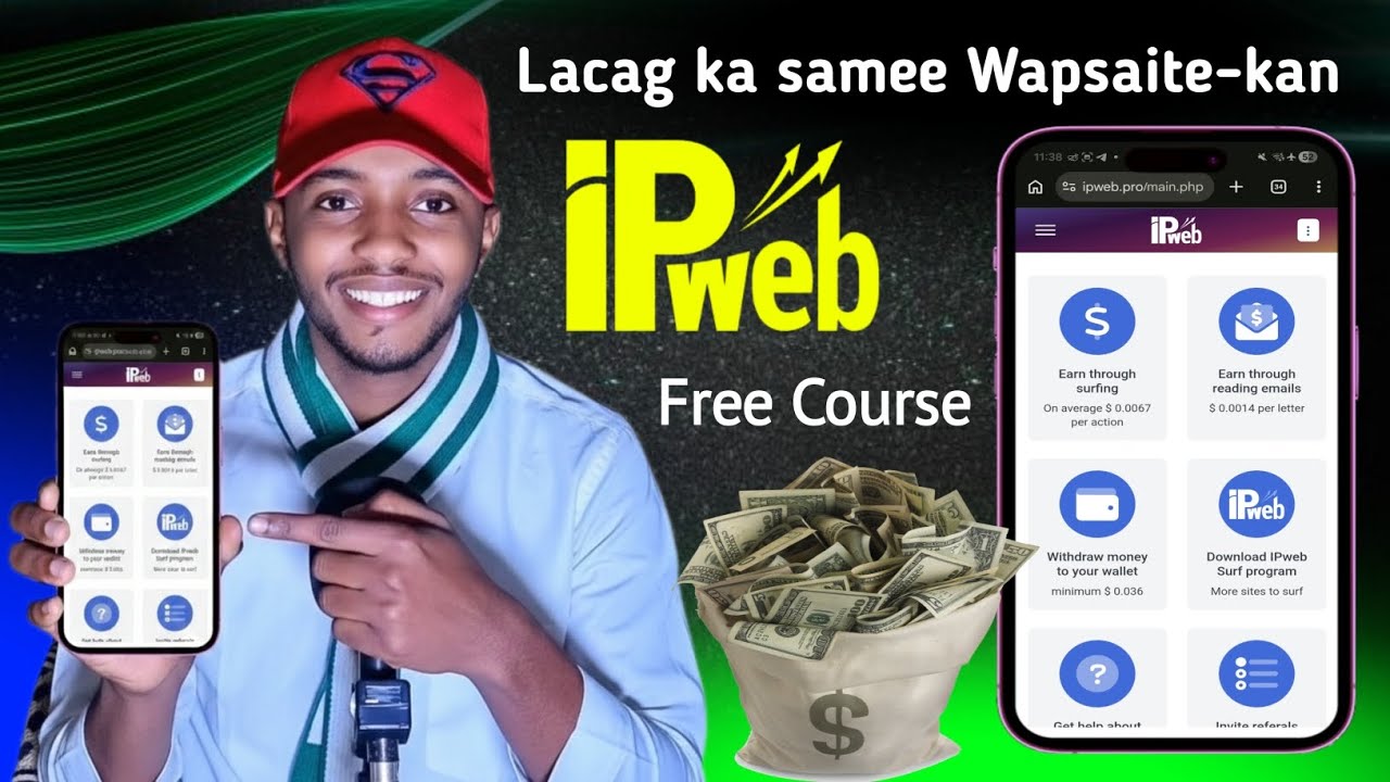 Lacag ka samee IPWEB | Full Tutorial ( Bilow ilaa dhammaad ) Ka faaideyso