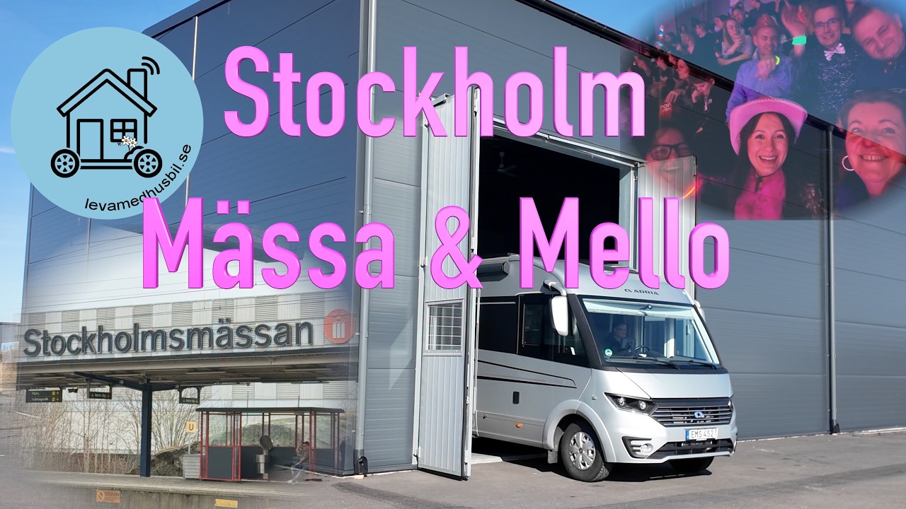Stockholmsmässa och Mello med vänner i vårväder med husbilarna.