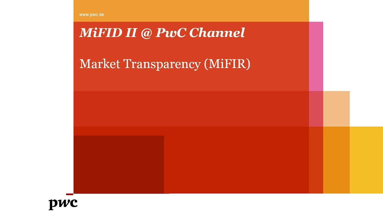 MiFID II @ PwC - Market Transparency