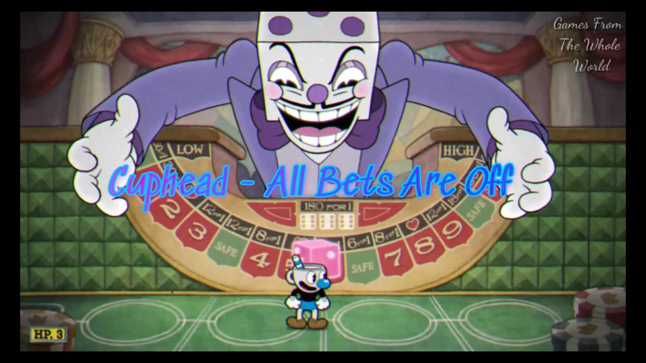 Cuphead - All Bets Are Off