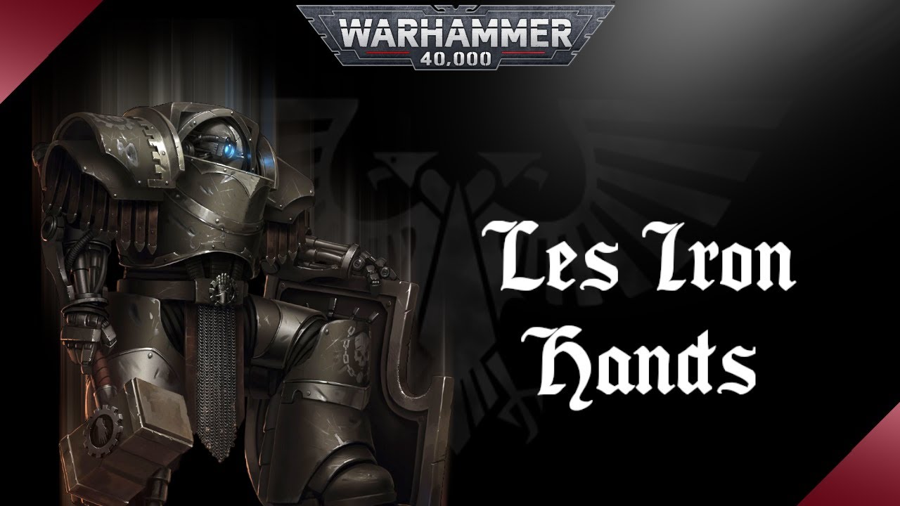 WARHAMMER 40K | V2 Les Iron Hands