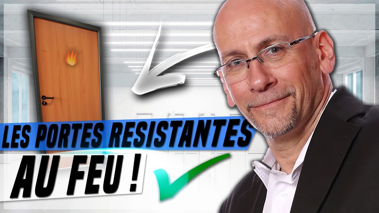 Les portes résistant au feu - Le monde de Fréd