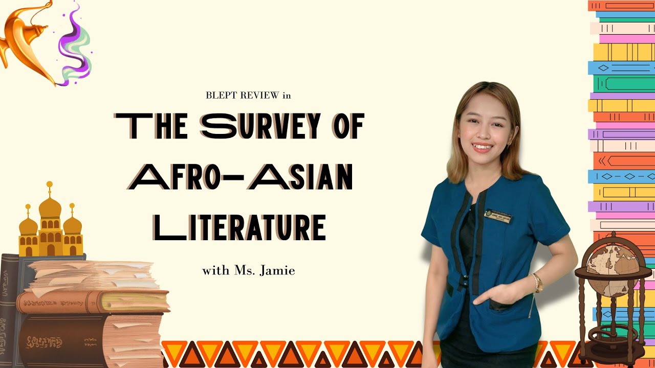 BLEPT Review 2025 | The Survey of Afro-Asian Literature | Teacher Jamie