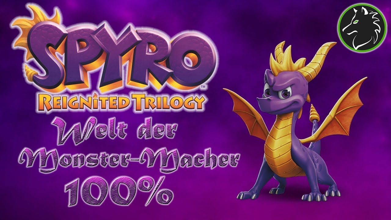 Spyro the Dragon | Part #19 - Welt der Monster-Macher (100%) | SPYRO REIGNITED TRIOLOGY [PS4]