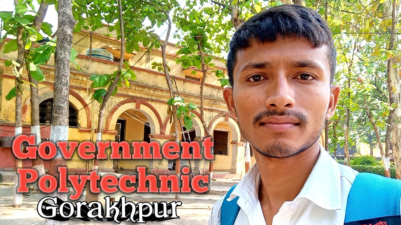 Government Polytechnic Gorakhpur |Polytechnic College| college tour