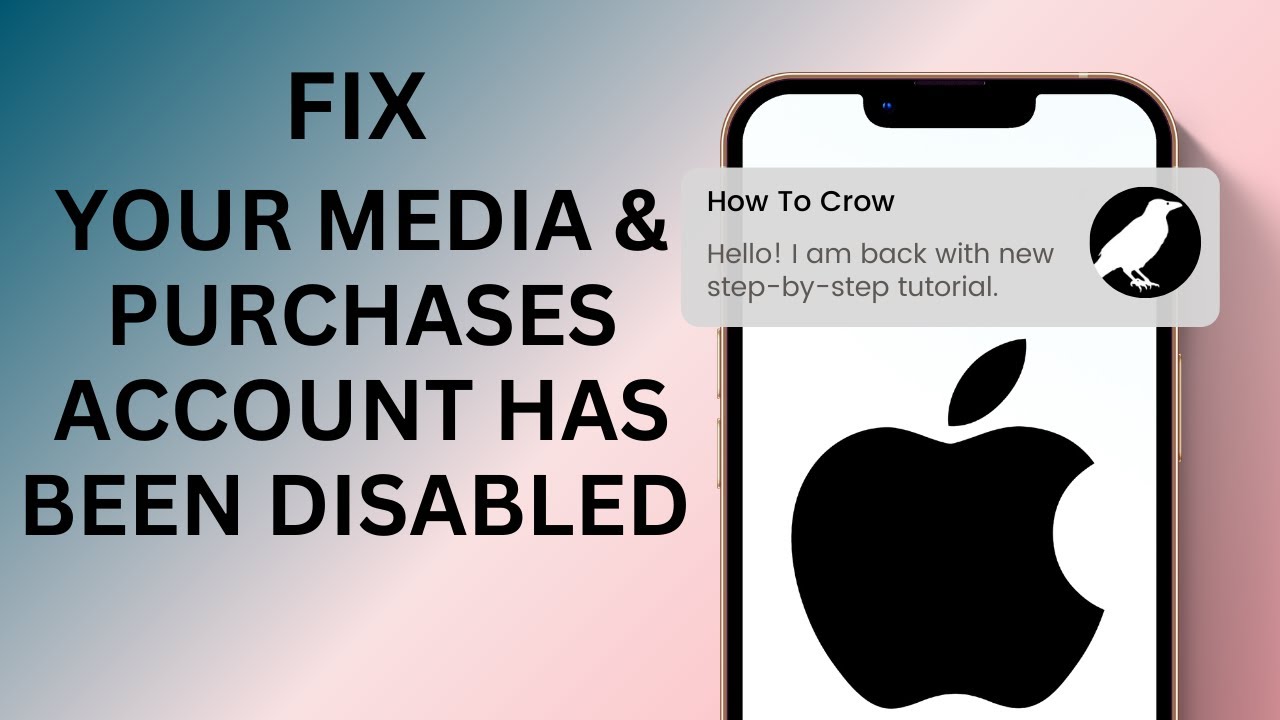 How to Fix &ldquo; Your Media and Purchases Account Has Been Disabled&rdquo; on iPhone