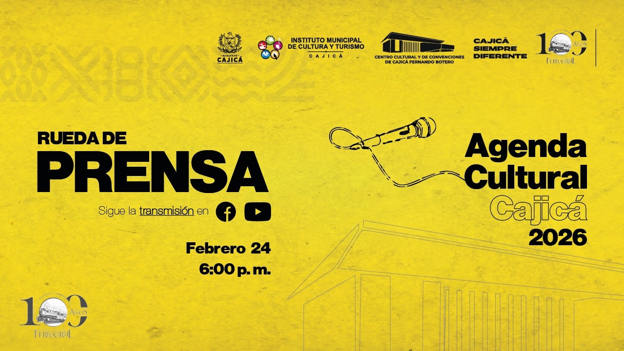 Presentación Agenda Cultural 2026 – Cajicá