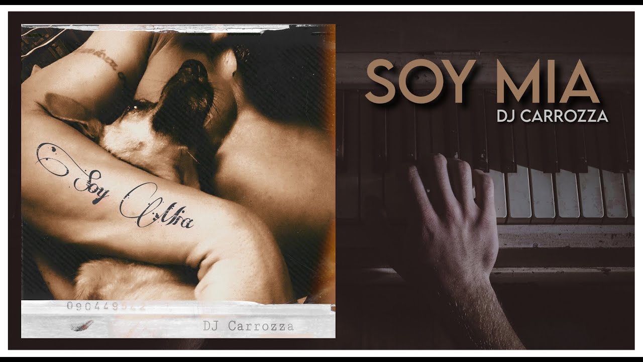 SOY MIA - Dj Carrozza Bachata 2025