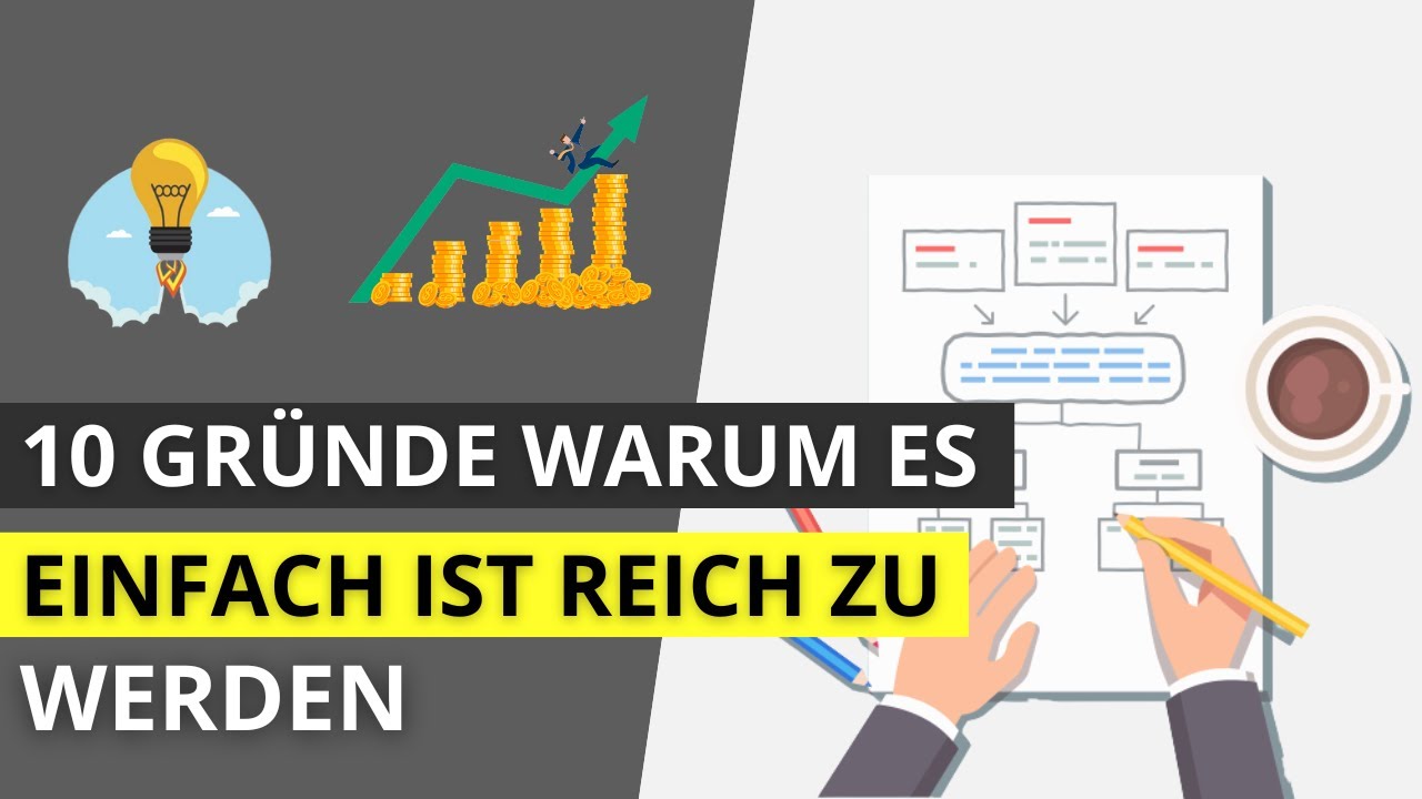 10 Gr&uuml;nde warum reich werden einfach und eine Entscheidung ist: Finanzielle Intelligenz aufbauen