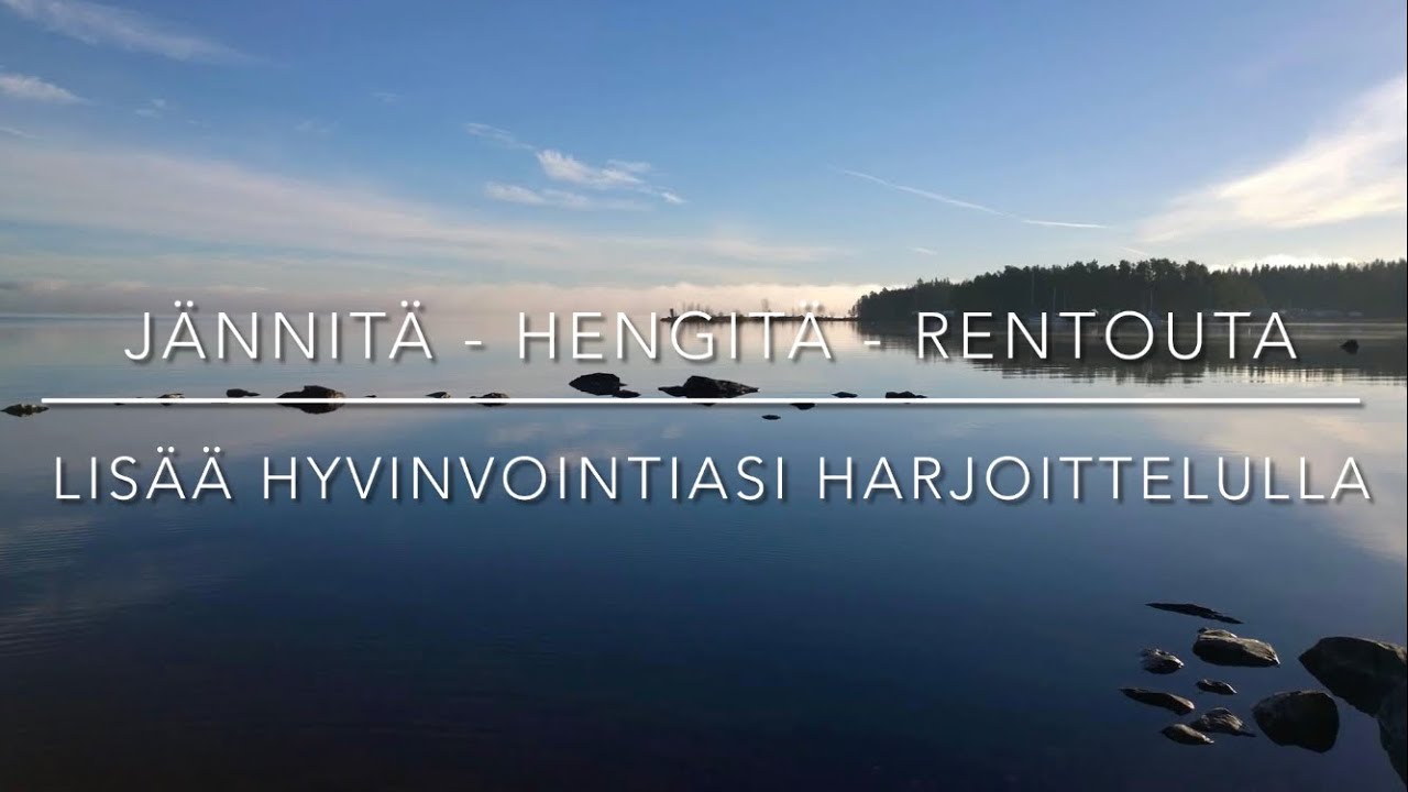 Jännitysrentoutusharjoitus @taikalife