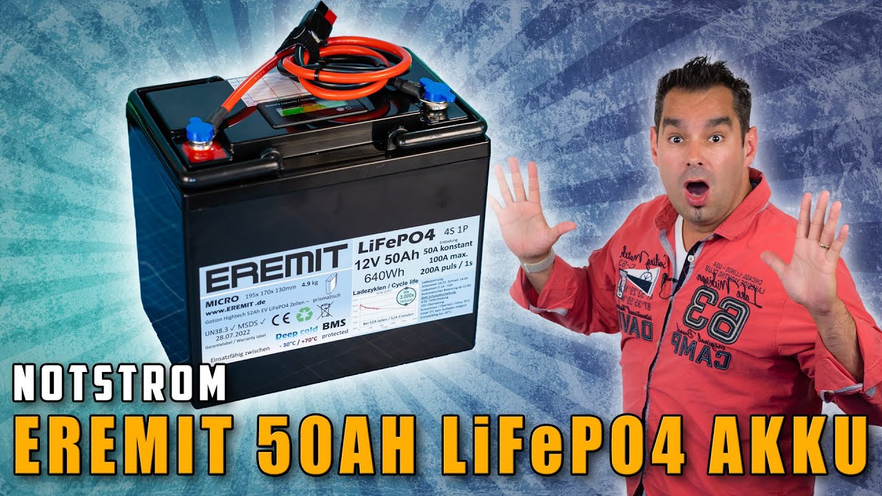 Notstrom Akku 🔋 Eremit 50Ah LiFePO4 V2022
