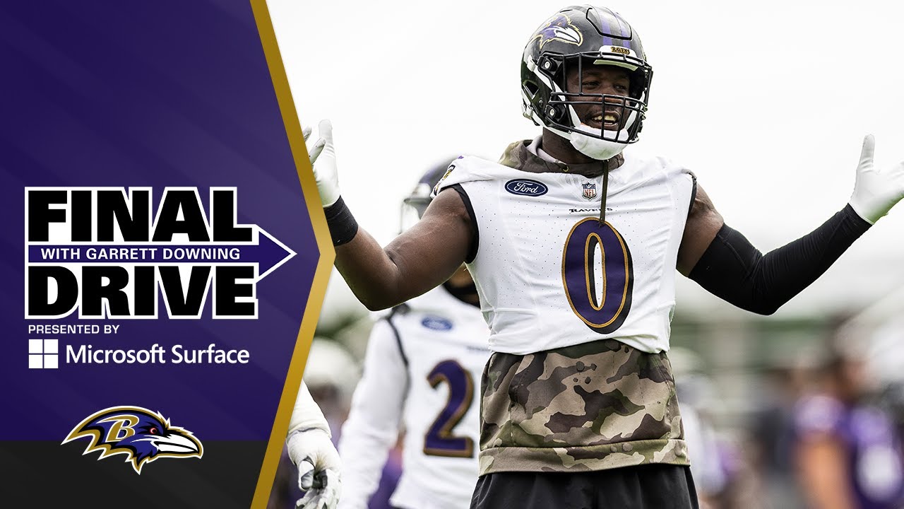 Ravens Roster Is Still Among the NFL's Best | Baltimore Ravens Final Drive