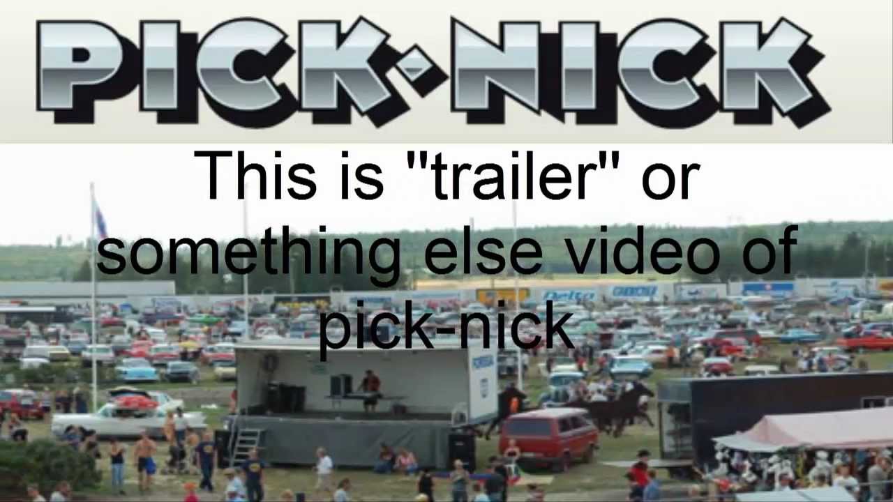 pick-nick forssa fanmade trailer