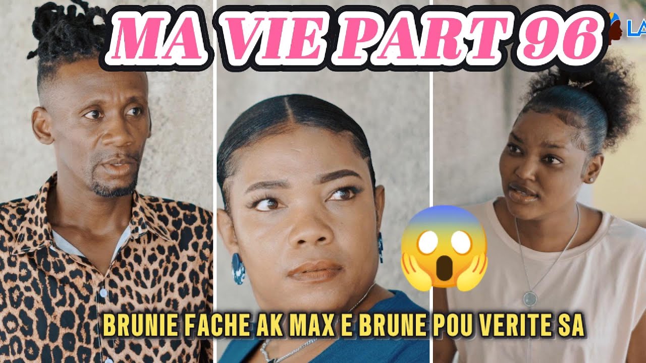 MA VIE PART 96 SAISON 2 TI GOUTE BRUNIE DEDOUBLE SOU MAX AK BRUNE POU VERITE SA 😱 @Keyrajames509