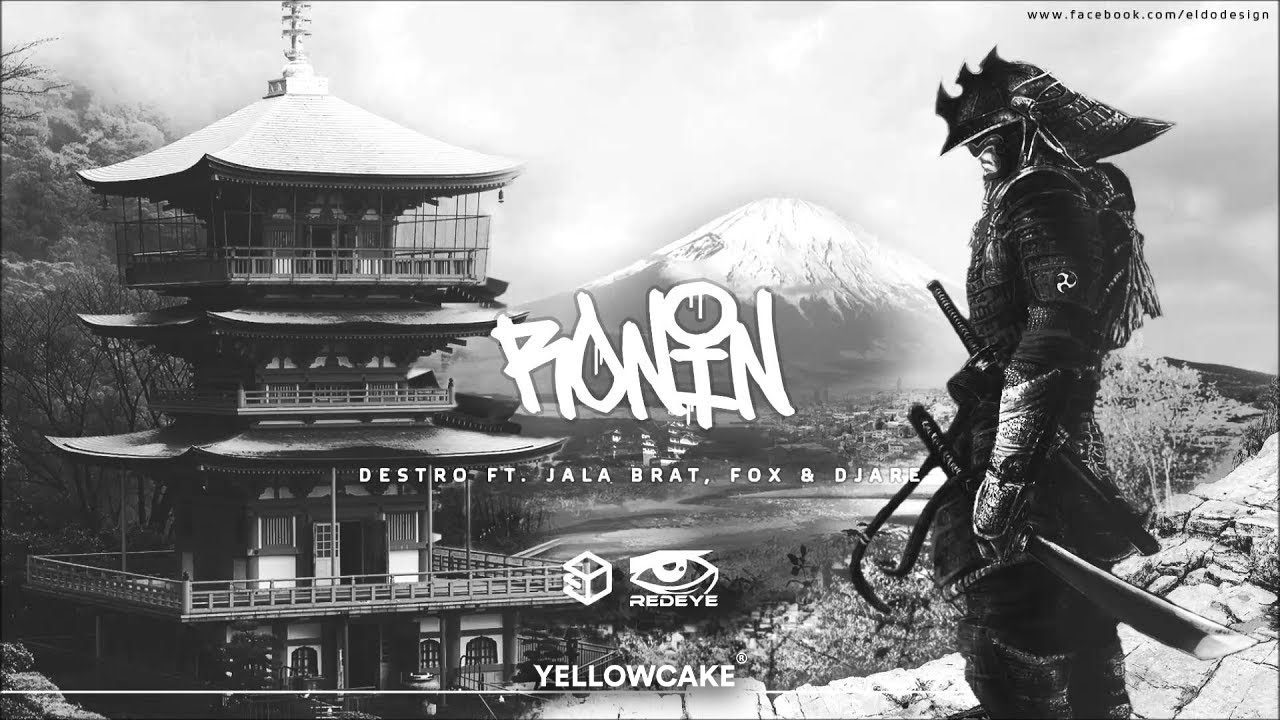Destro - Ronin (ft. Jala Brat, Fox & Djare)