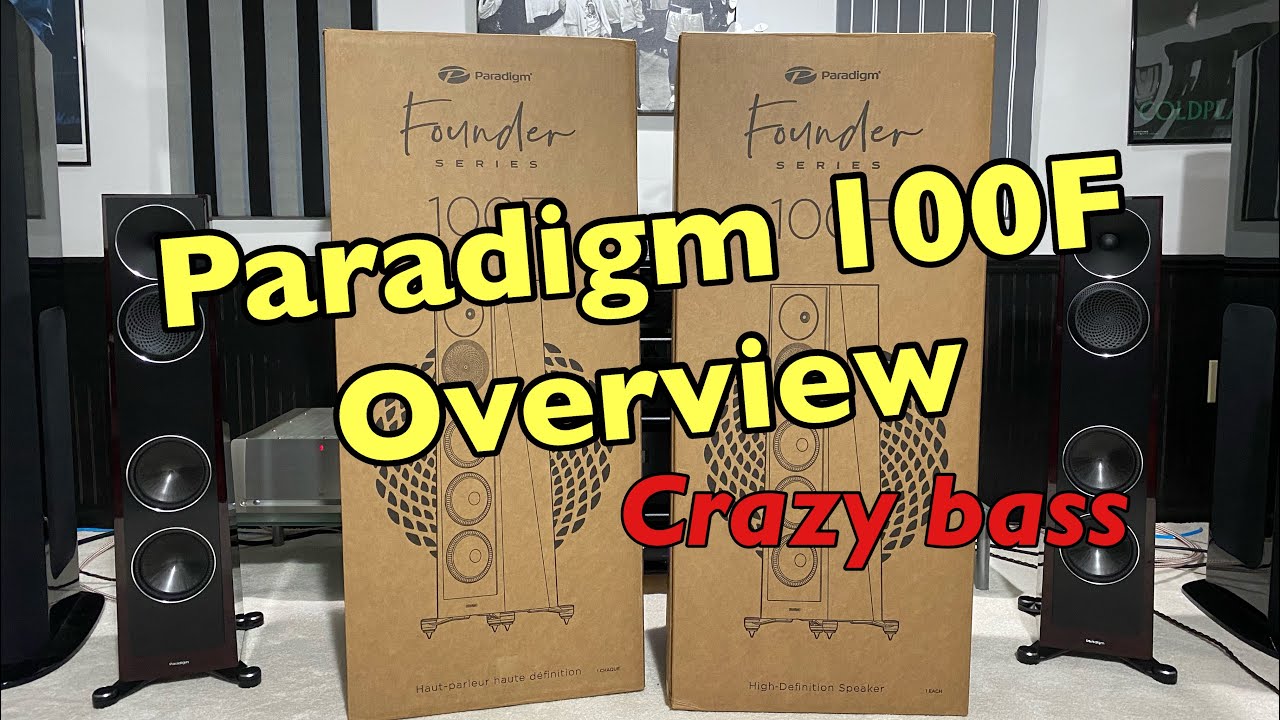 Paradigm Founder 100F overview