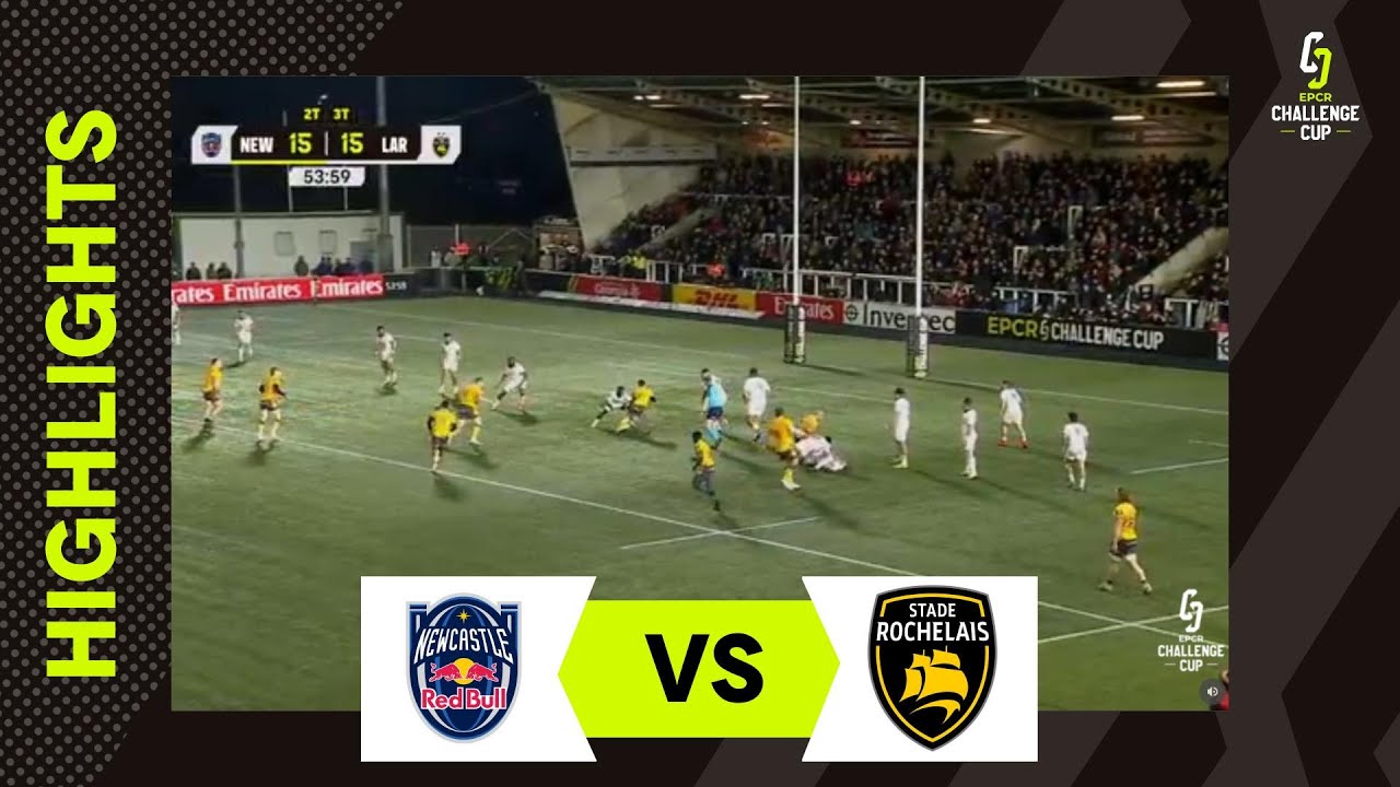 Skill, Speed & Power! ⚡| Newcastle Red Bulls v Stade Rochelais | EPCR Challenge Cup Extended Highlig