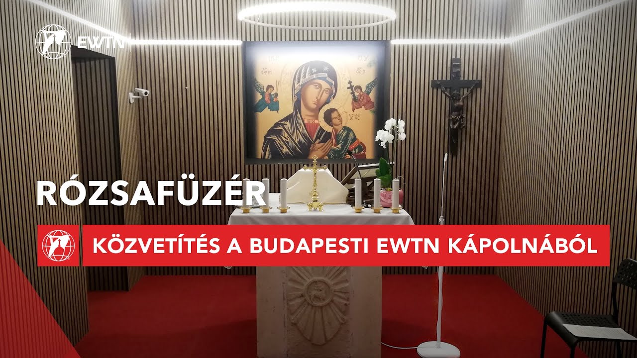 Rózsafüzér imádság - közvetítés az EWTN kápolnából 2026.03.17.
