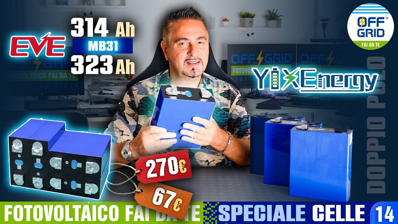 Celle EVE 314Ah YIXENERGY Doppio Polo 1004.8Wh LiFePO4 Grado A 10000+ Cicli Test Capacit&agrave; da Europa