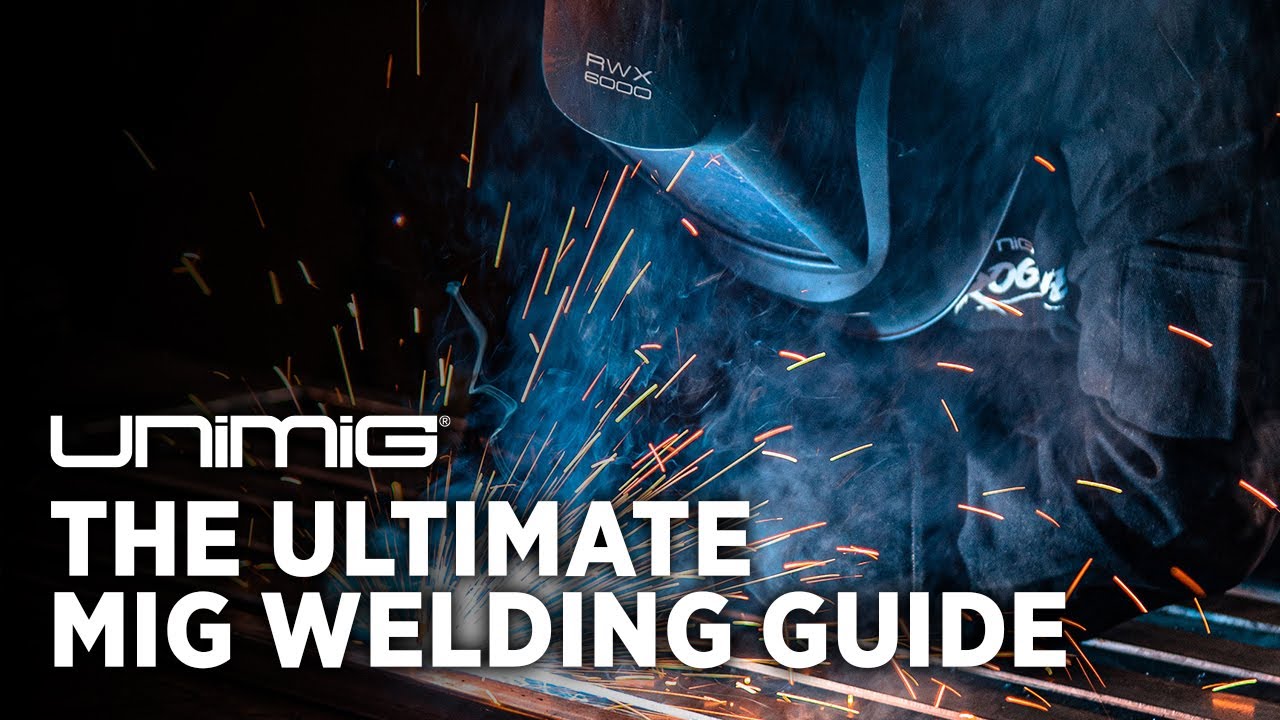 The Ultimate MIG Welding Guide