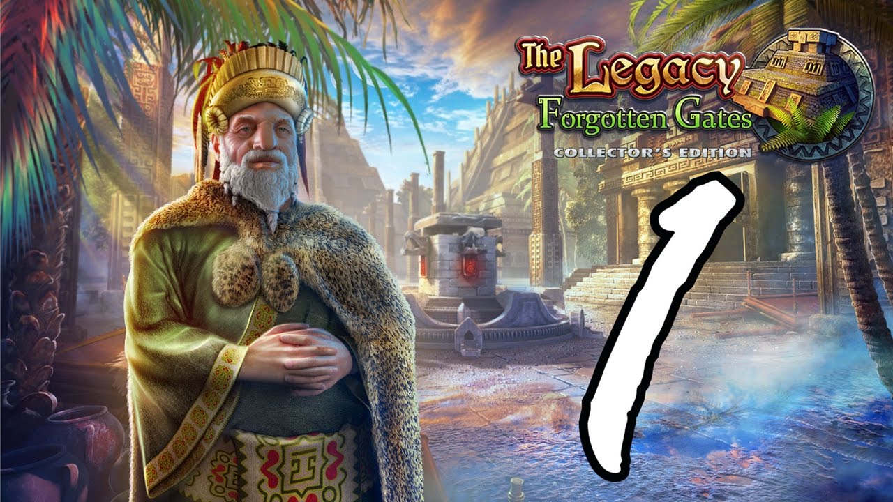 Let's Play - The Legacy - Forgotten Gates - Part 1