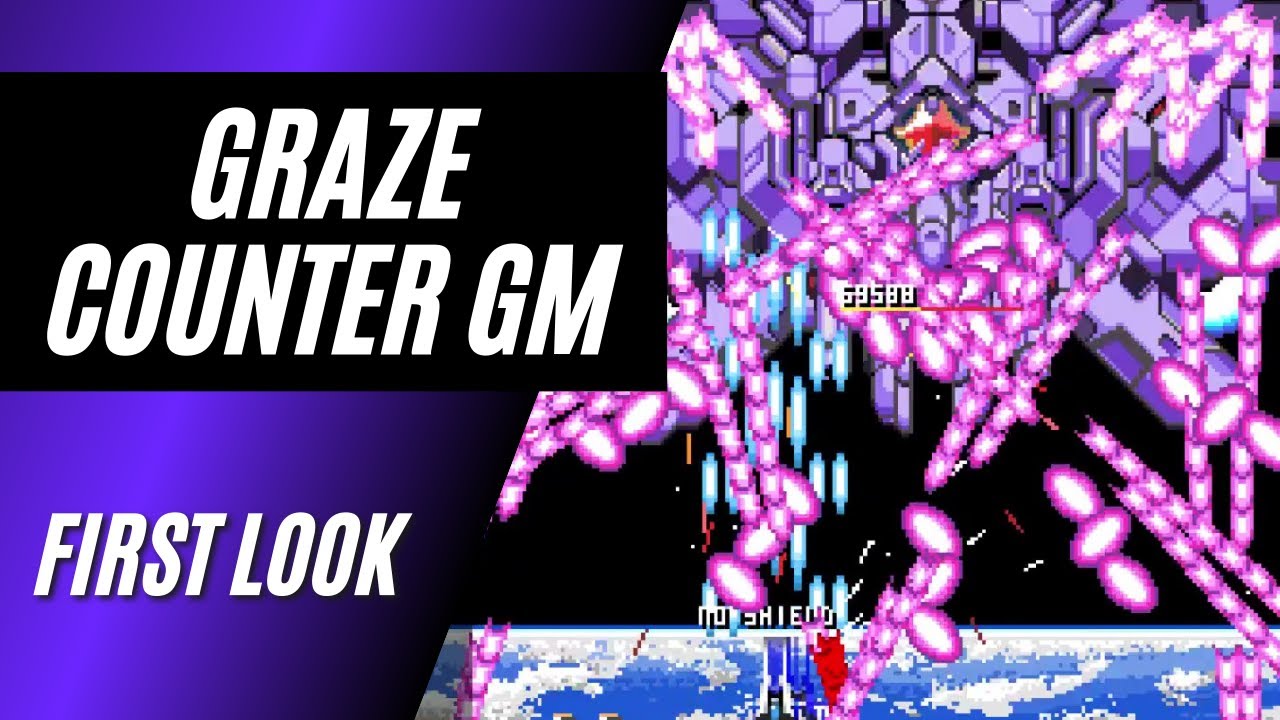 First Look - Graze Counter GM - Nintendo Switch