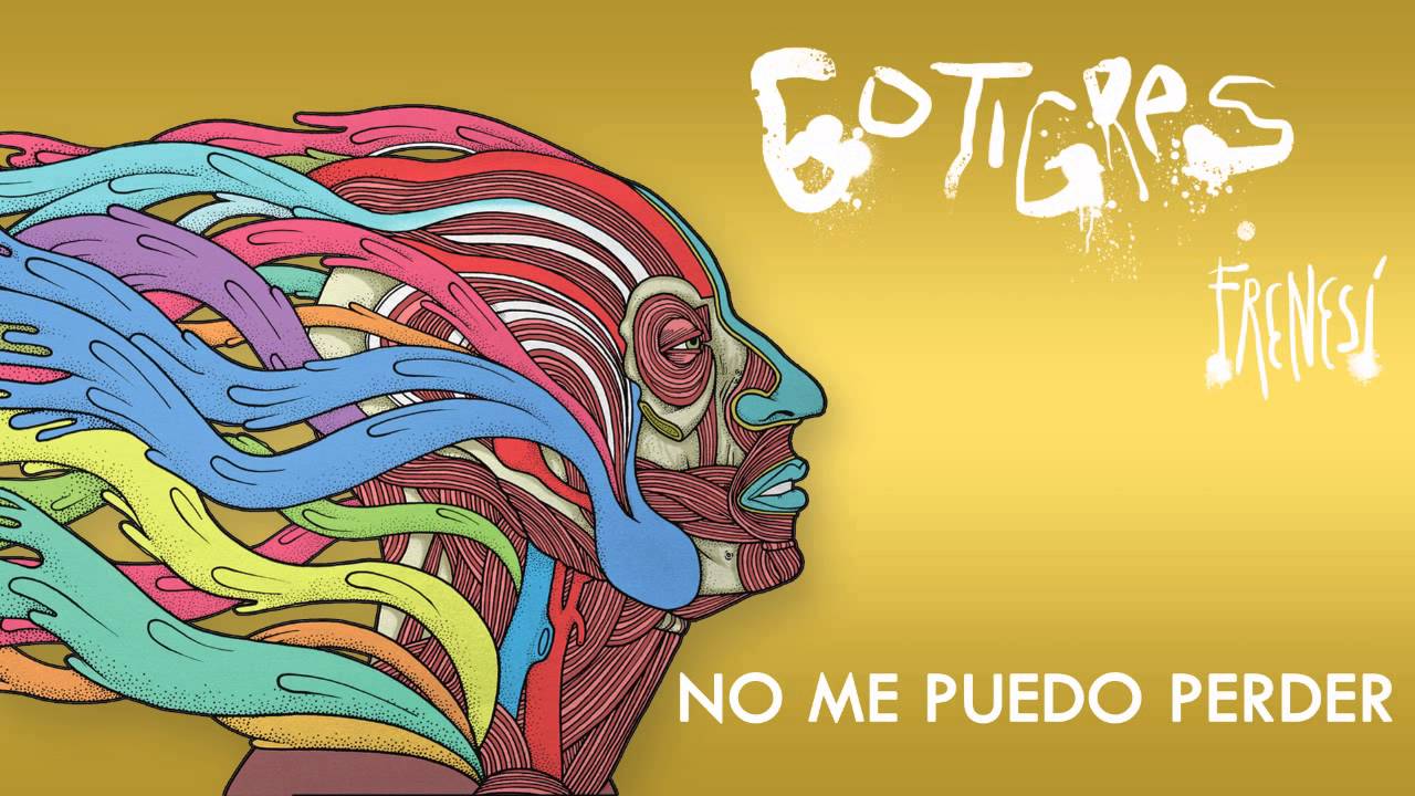 60 TIGRES - NO ME PUEDO PERDER