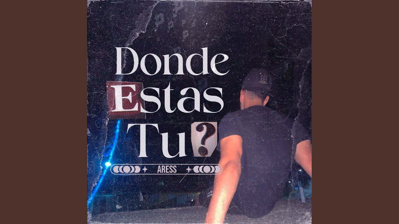 ¿Donde Estas Tu?