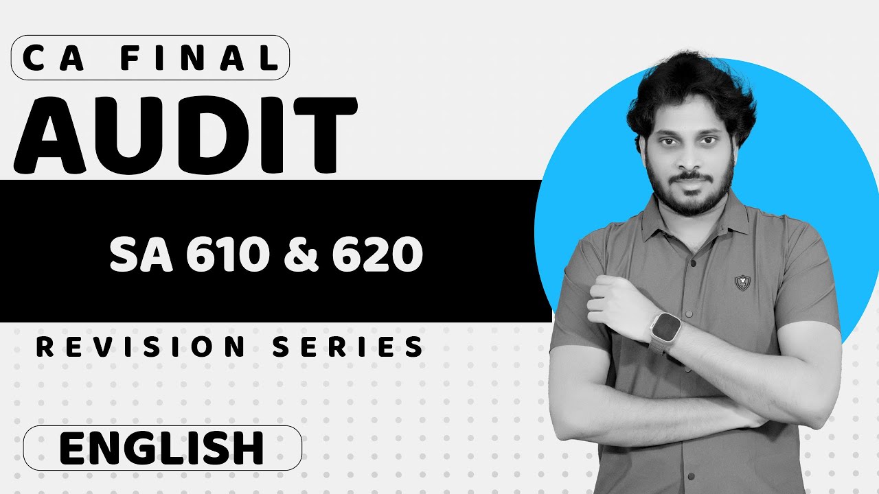 SA 610 620 | CA Final Audit Marathon | Nov 2024