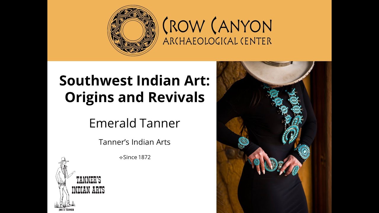 Southwest Indian Arts: Origins and Revivals with Emerald Tanner
