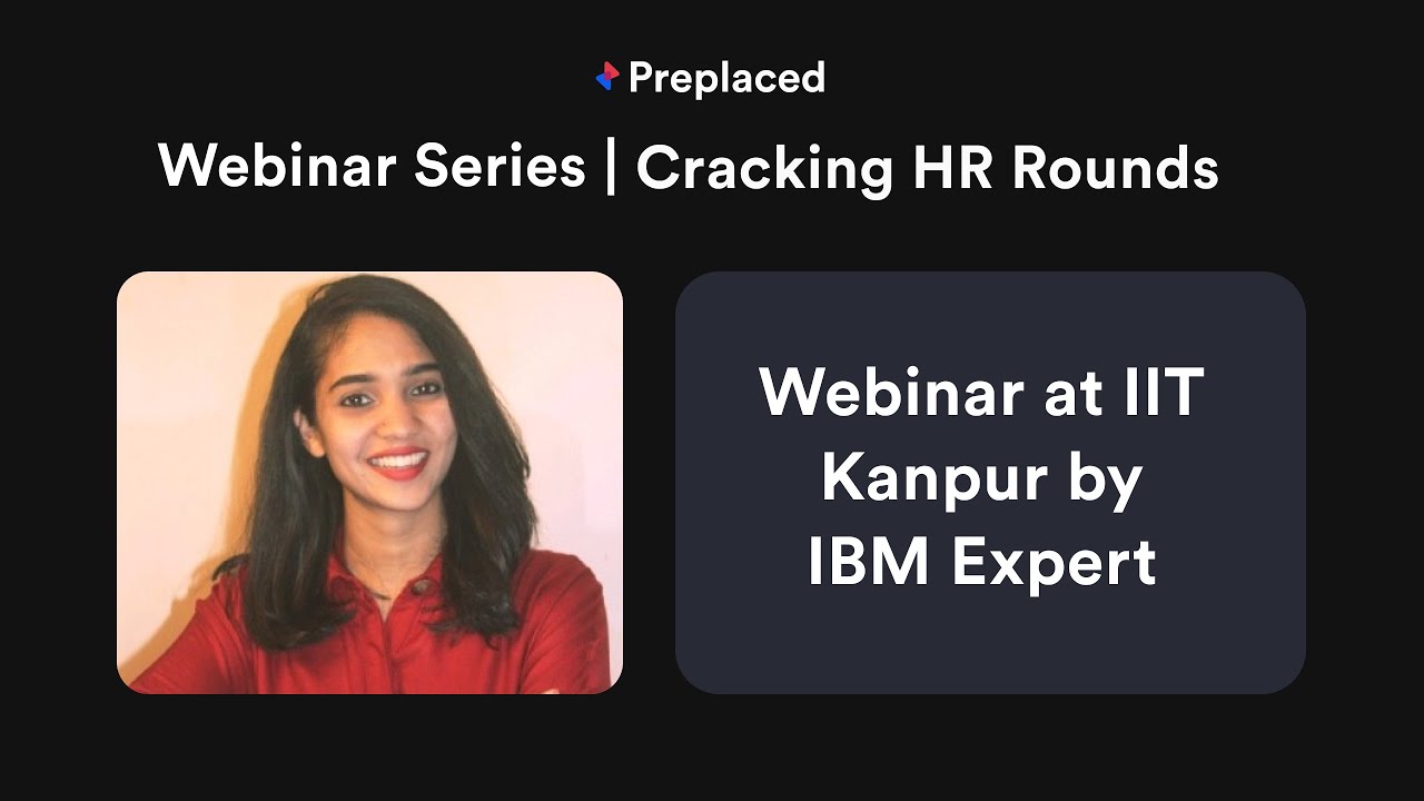 How To Crack HR Round at IBM | IIT Kanpur | Preplaced