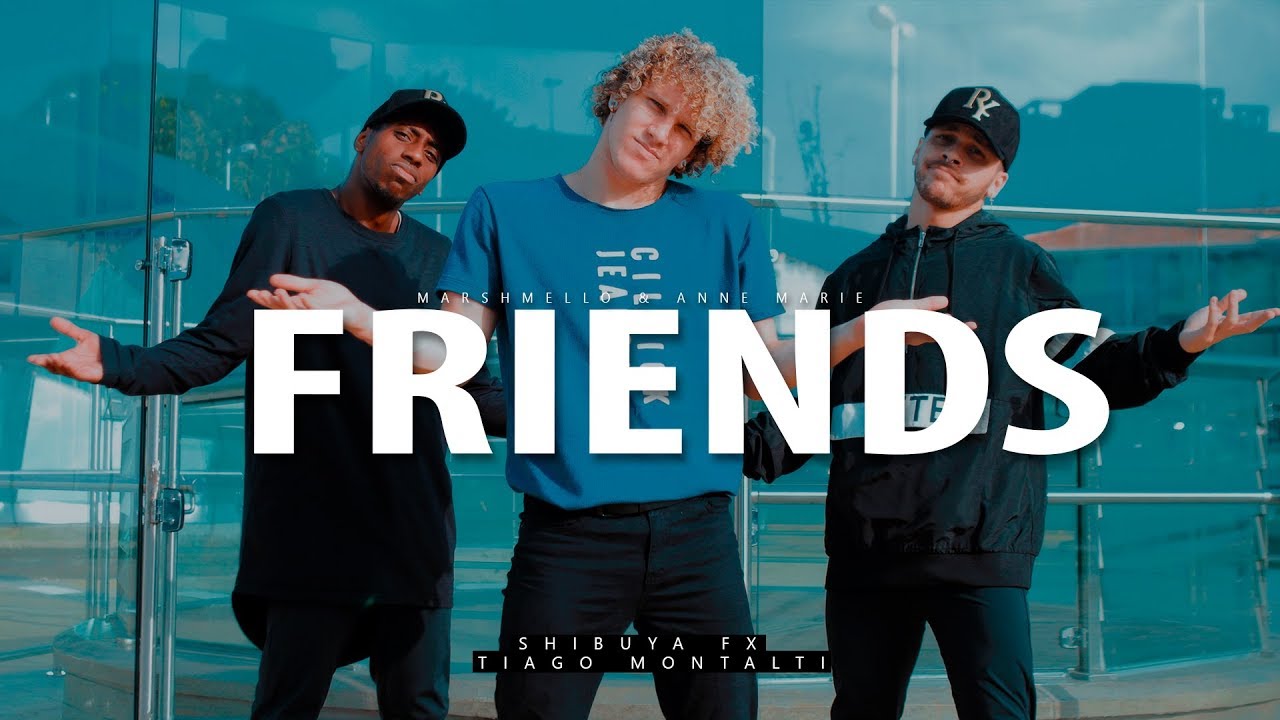 FRIENDS -  Marshmello & Anne-Marie I Coreógrafo Tiago Montalti