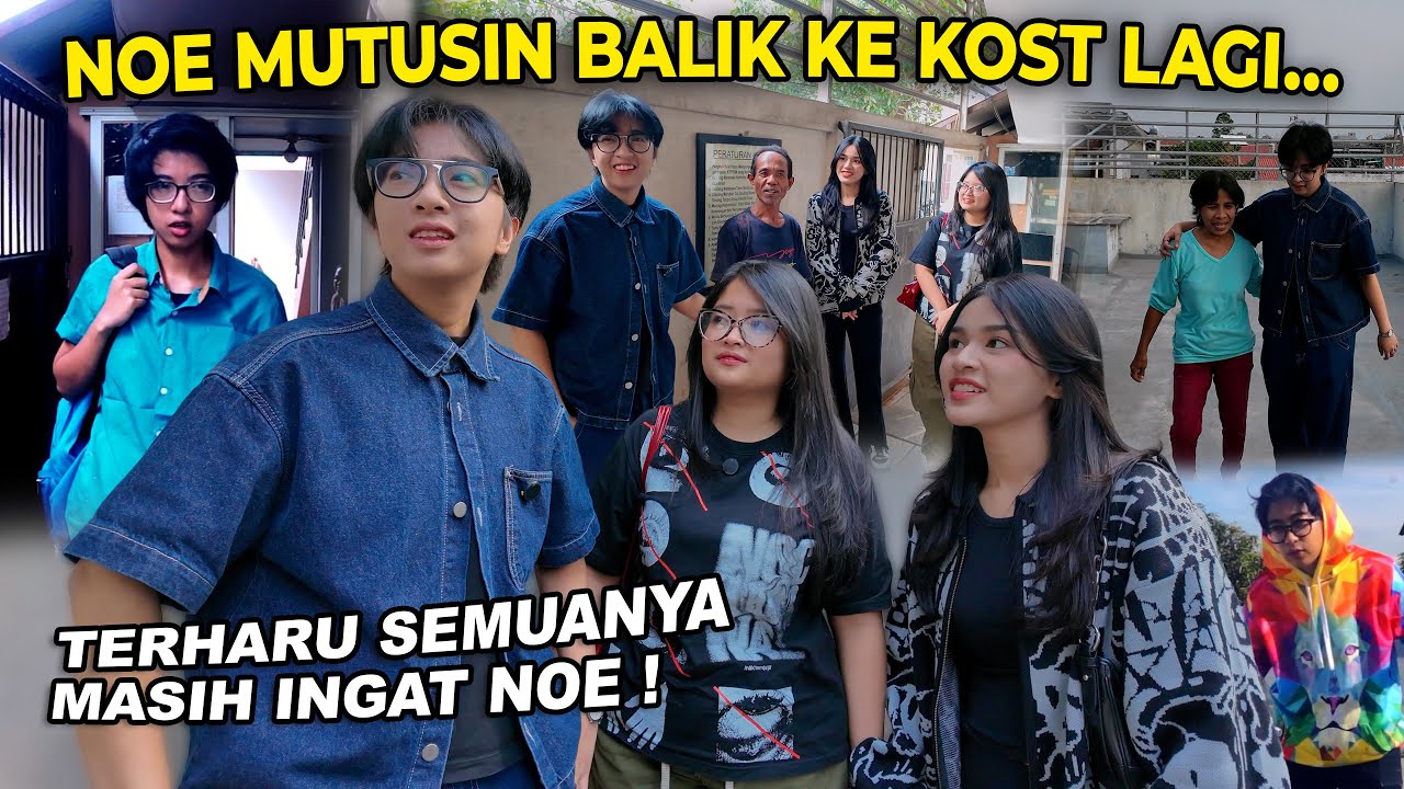 NOE MUTUSIN BALIK KE KOST LAGI...