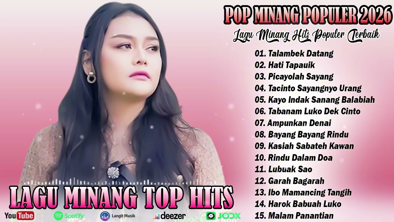 Lagu Minang Terpopuler 2026 - Kumpulan Lagu Minang Paling Hits , Enak Didengar 2026