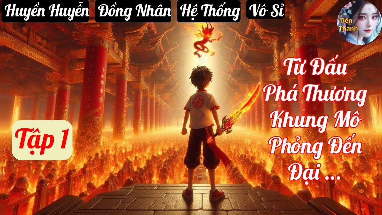 [Tập 1] Từ Đấu Phá Thương Khung Mô Phỏng Đến Đại Chúa Tể - Chương 1-106 - Truyện Huyền Huyễn