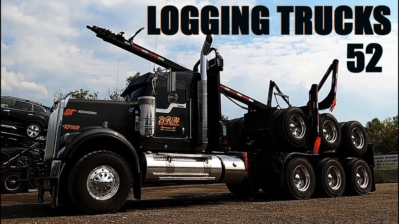 LOGGING TRUCKS #52 -- Beautiful Logging Trucks / Plus Various Big Rigs & Trailers