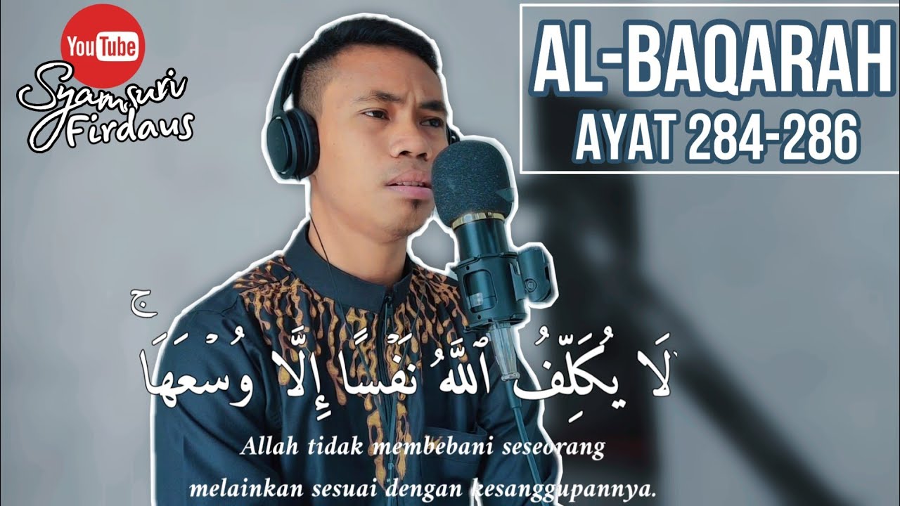Murottal Irama Nahawand Surah AL BAQARAH 284-286 | Syamsuri Firdaus