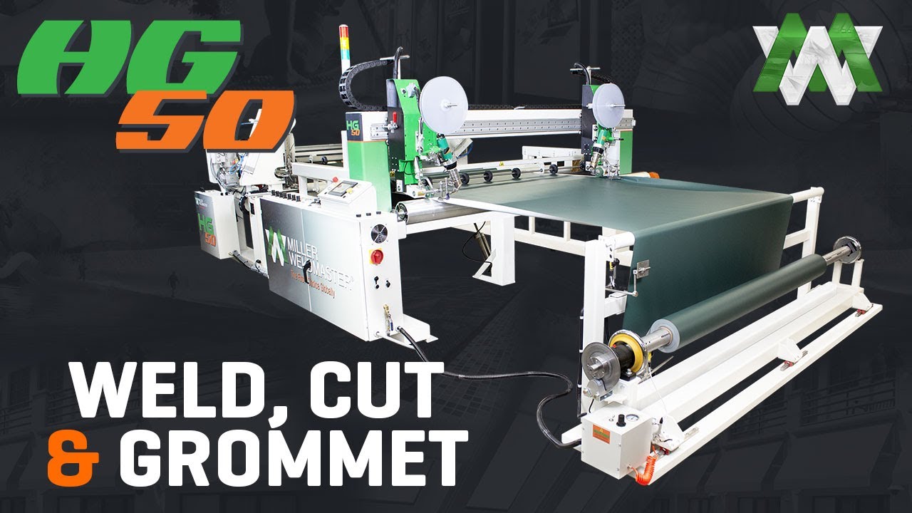 High Speed Banner Finishing Machine - HG50 I Miller Weldmaster