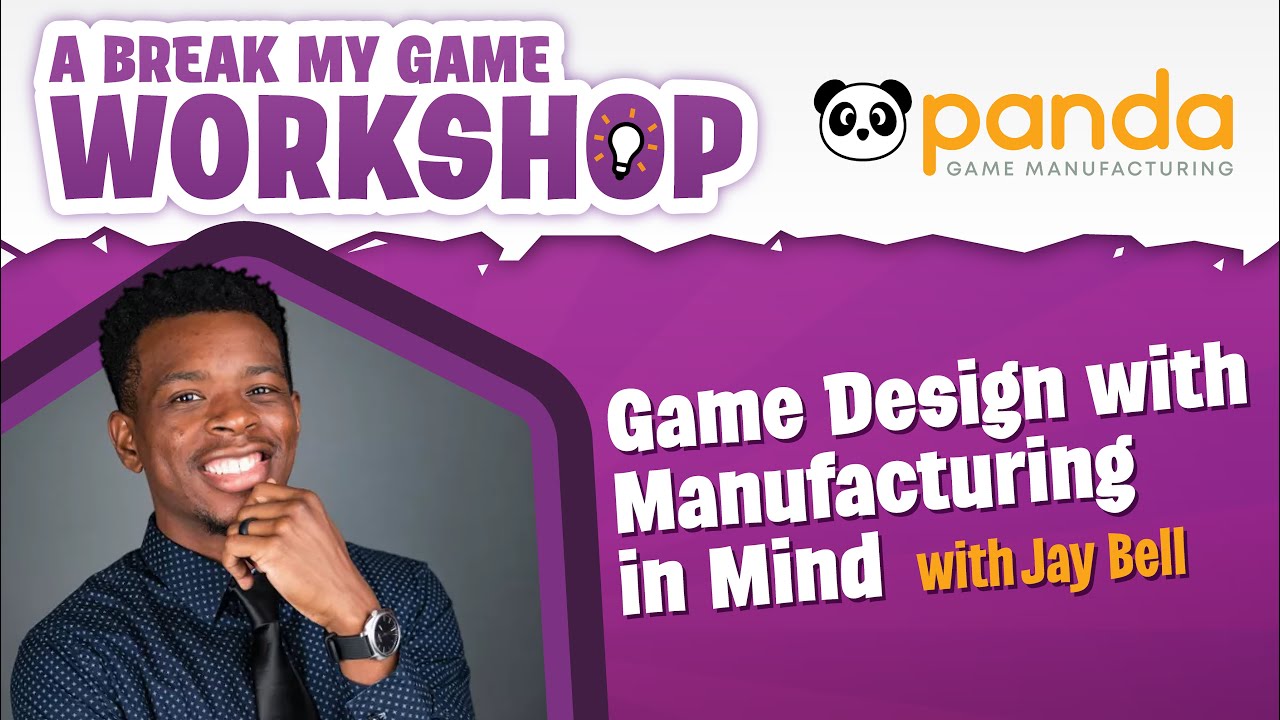 Game Design with Manufacturing in Mind